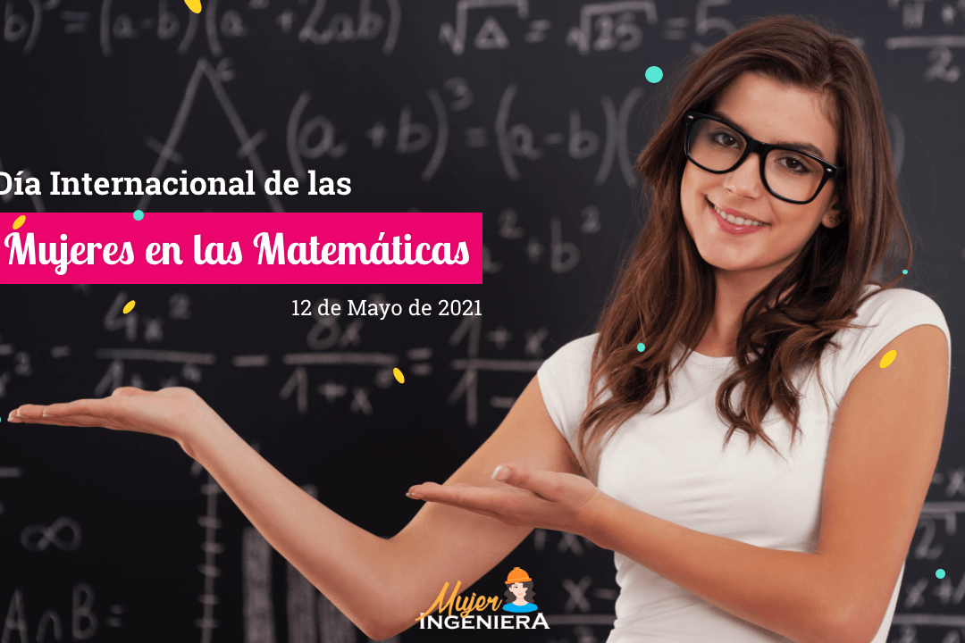 dia internacional de las mujeres matematicas 12 de mayo