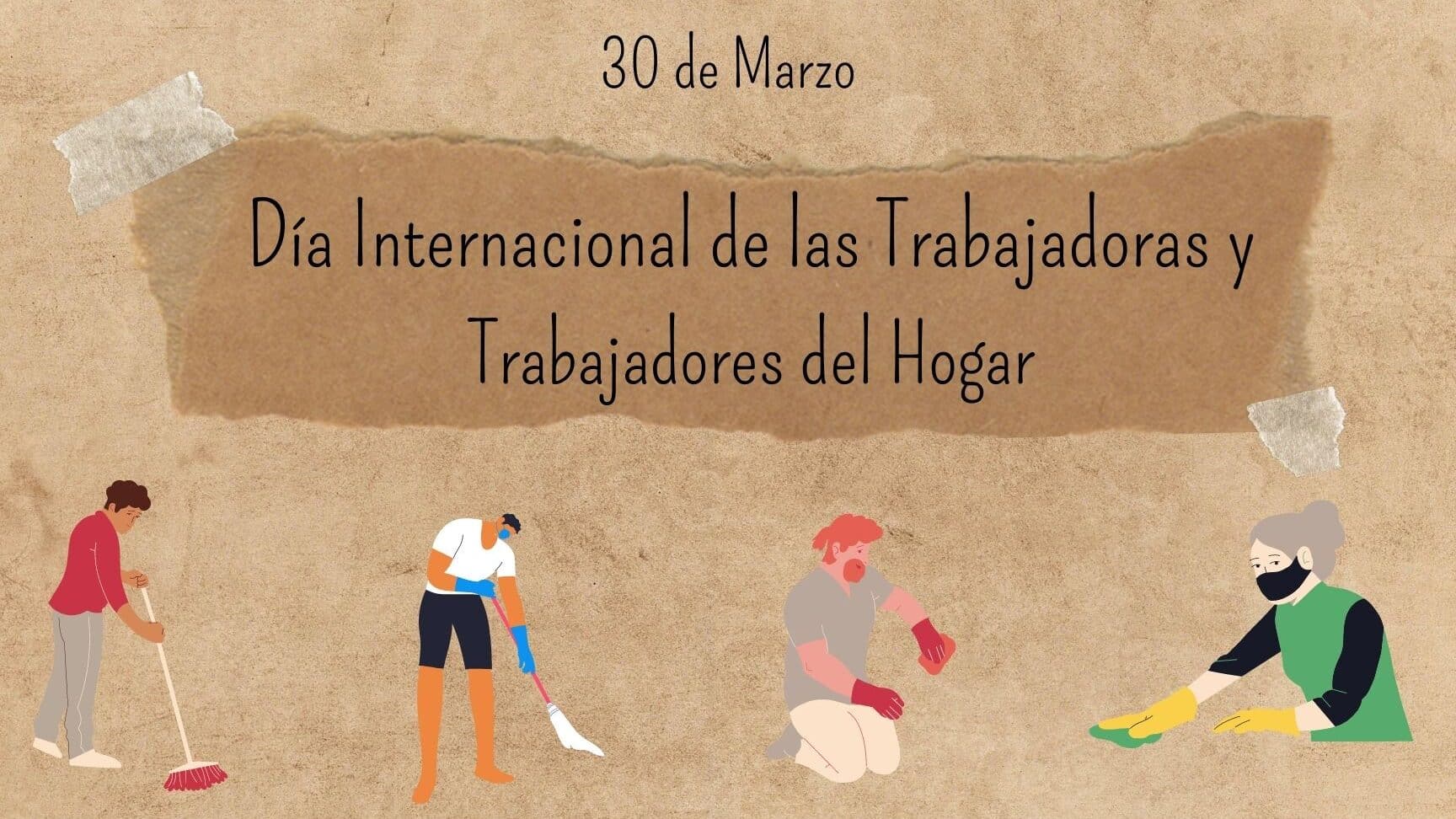 dia internacional de las trabajadoras del hogar 30 de marzo