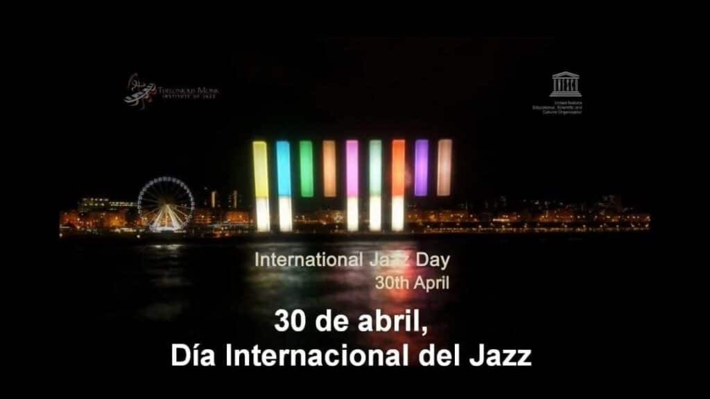 dia internacional del jazz 30 de abril