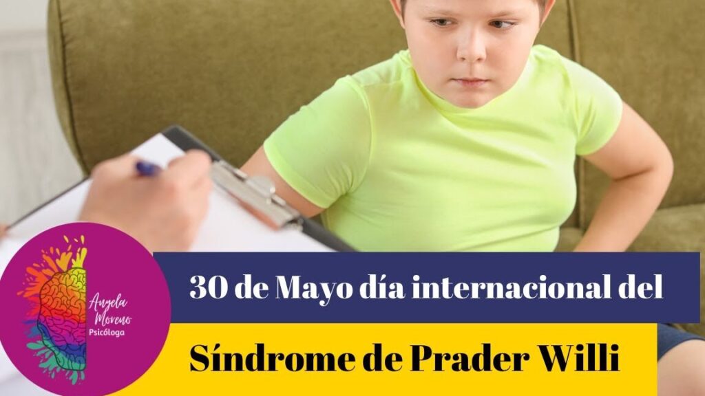dia internacional del sindrome prader willi 30 de mayo