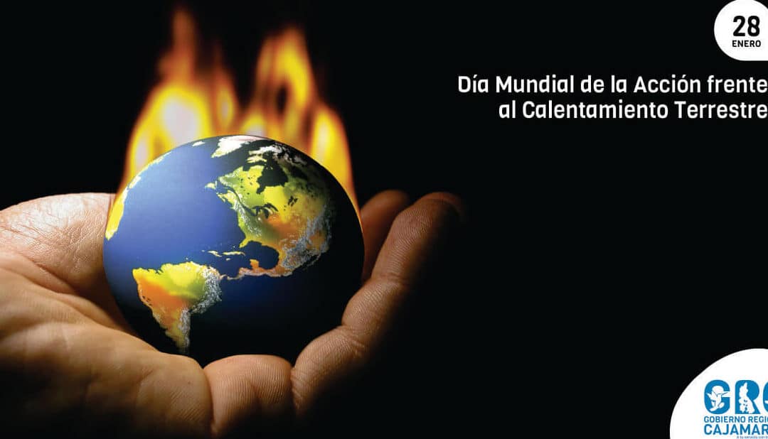 dia mundial de la accion frente al calentamiento terrestre 28 de enero