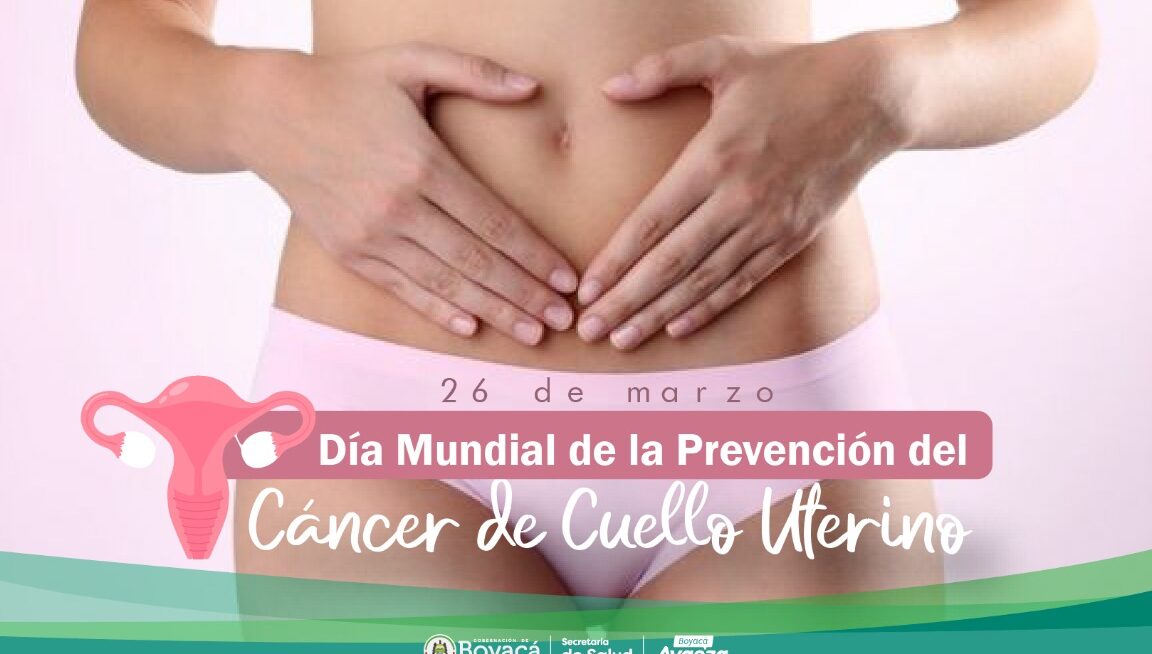 dia mundial de prevencion del cancer de cuello uterino 26 de marzo